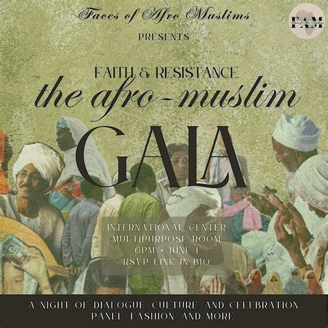 Faith & Resistance: The Afro-Muslim Gala | UC Davis International Center | June 1, 2025