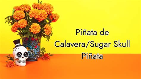 Piñata de Calavera/Sugar Skull Piñata (Biblioteca principal Wilson/Main ...