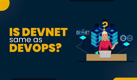 Image result for DevNet vs DevOps