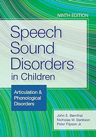 Speech Sound Disorders in Children: Articulation & Phonological ...