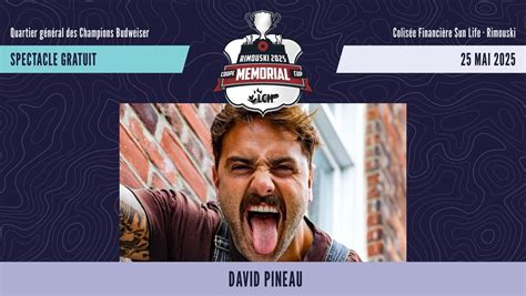 DAVID PINEAU | GRATUIT | COUPE MEMORIAL 2025 , Colisée Financière Sun ...