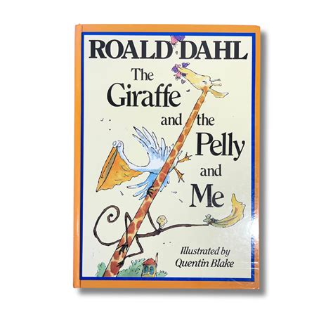 The Giraffe and the Pelly and Me by Roald Dahl – Preloved Edition | Ki ...