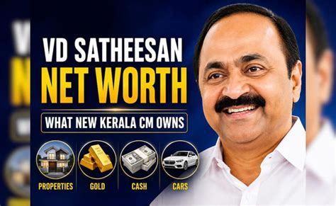 VD Satheesan net worth: Properties, gold, cash and cars — a look at ...