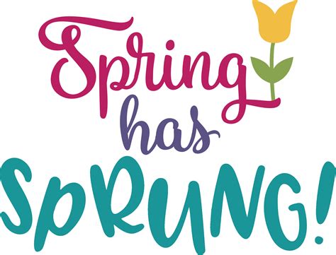 Spring Has Sprung Clip Art