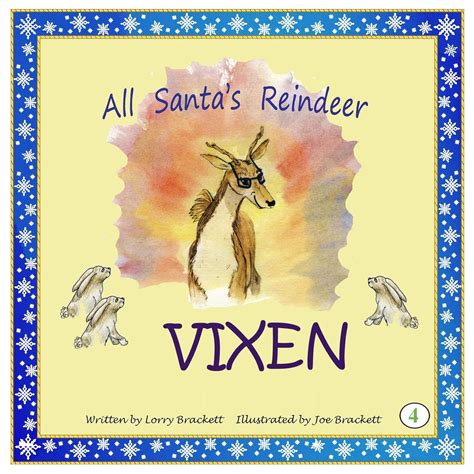 All Santa's Reindeer - Vixen, Book 4: All Santa's Reindeer - Vixen ...