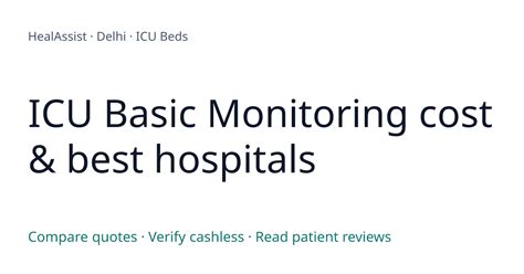 ICU Basic Monitoring - Compare Costs & Top Hospitals | HealAssist