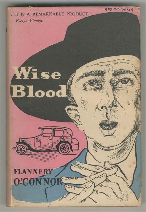 Wise Blood by O'CONNOR, Flannery: Near Fine Hardcover (1955) | Between ...