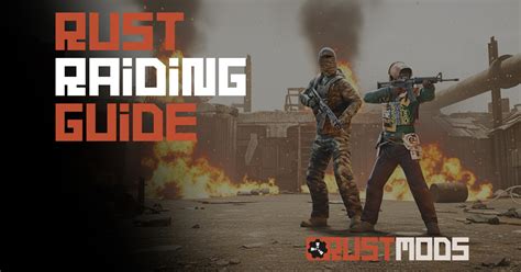 RUST Raiding Guide 2025 - Raid Costs, Strategies & Pro Tips