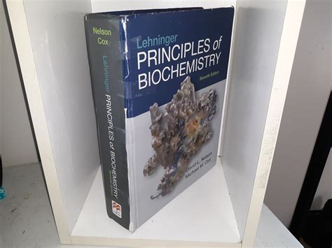 Principles of Biochemistry (7th Edition) (2017) ~ by David L. Nelson ...