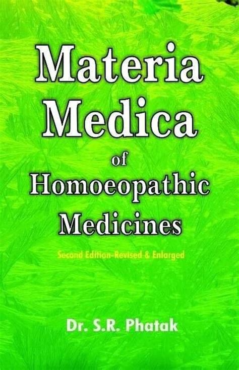 Materia Medica of Homoeopathic Medicines - 2nd Edition Revised ...