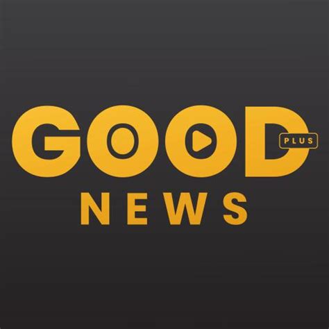GoodNews Plus – Apps on Google Play