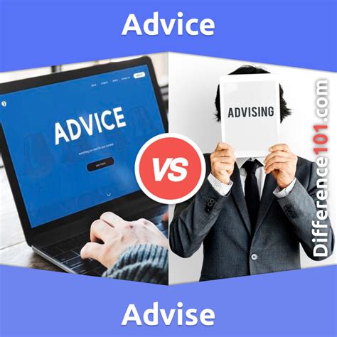 Advise vs. Advice: 5 Key Differences, Pros & Cons, Similarities | Difference 101