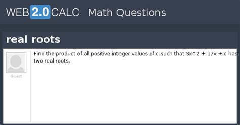 View question - real roots