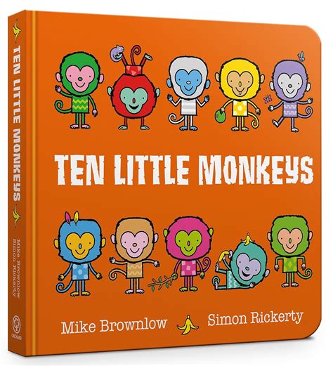 Ten Little Monkeys Board Book : Brownlow, Mike, Rickerty, Simon: Amazon ...