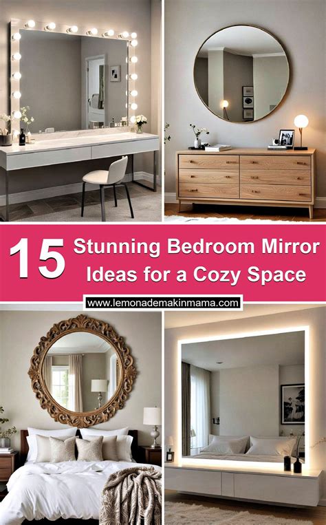 15 Stunning Bedroom Mirror Ideas for a Cozy Space