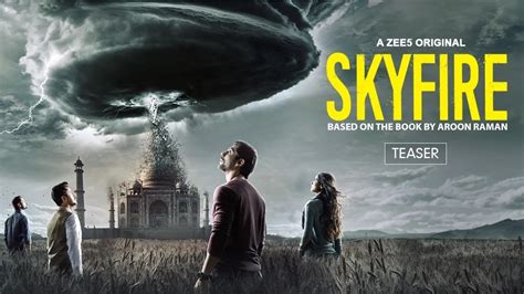 Watch Skyfire Web Series All Episodes Online in HD On ZEE5