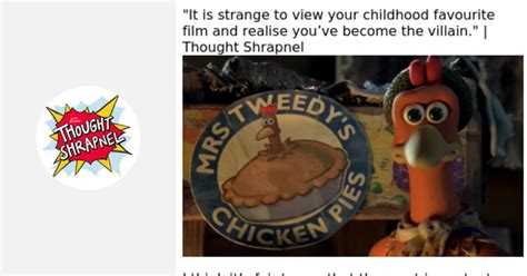 "It is strange to view your childhood favourite film and realise you’ve ...