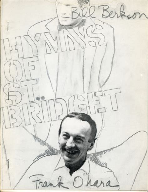 Hymns of St. Bridget | Bill Berkson, Frank O’Hara