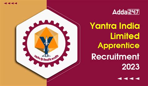 Yantra India Limited Apprentice Recruitment 2023 Notification Out for ...