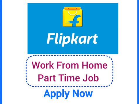 Flipkart Work From Home Jobs 2024 ! Part Time Job Apply Online Now ...