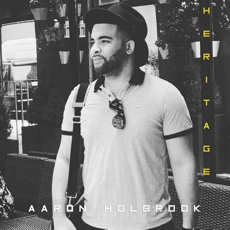 Heritage - Single by Aaron Holbrook | Spotify