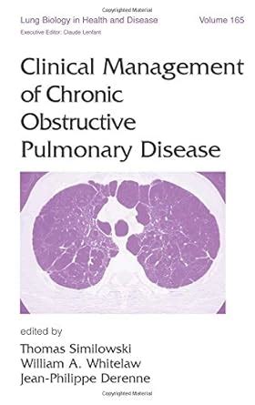 Buy Clinical Management of Chronic Obstructive Pulmonary Disease (Lung ...