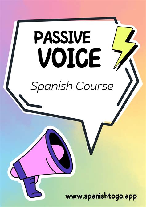 Passive Voice In Spanish | Spanish To Go