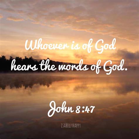 John 8:47 - Words of God at Sunset Lake