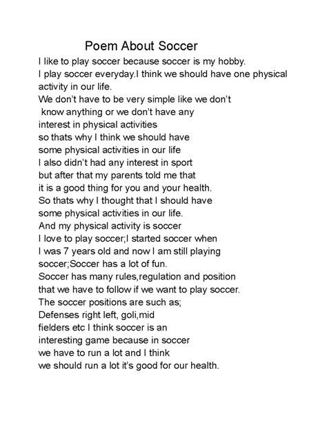 12 - poems - Poem About Soccer I like to play soccer because soccer is my hobby. I play soccer ...
