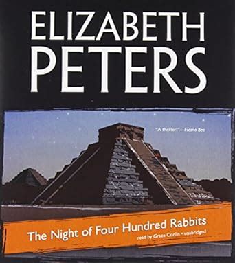 The Night of Four Hundred Rabbits : Peters, Elizabeth, Conlin, Grace ...