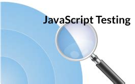 Image result for JavaScript Testing Background