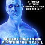 dr manhattan Meme Generator - Imgflip