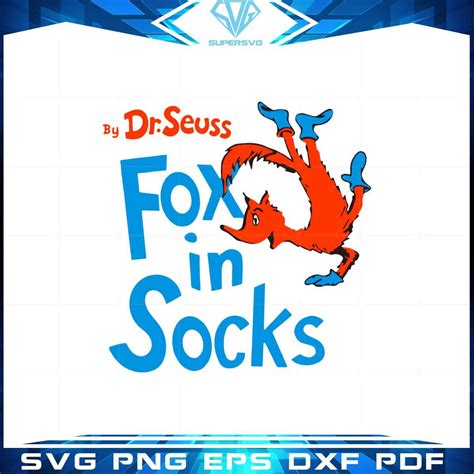 Fox in Socks Dr Seuss SVG Best Graphic Designs Cutting Files