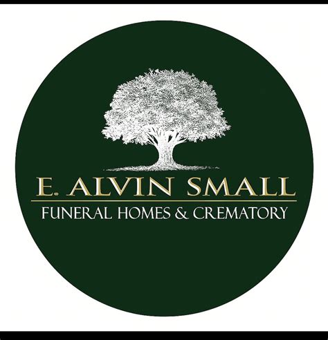 E. Alvin Small Funeral Homes & Crematory - By surrounding the families ...
