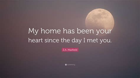 Home Is Where Your Heart Is Quote