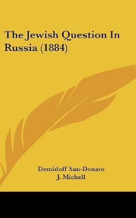 Buy The Jewish Question in Russia (1884) Book Online at Low Prices in ...
