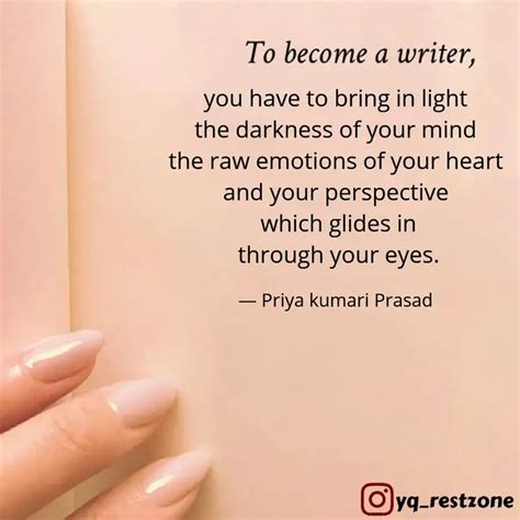 you have to bring in ligh... | Quotes & Writings by Priya kumari Prasad ...