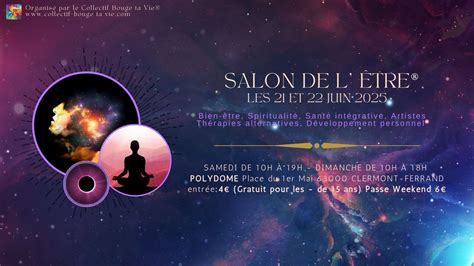 Salon de lÊtre® 4ème Edition, Polydome, Clermont-ferrand, 21 June to 22 ...