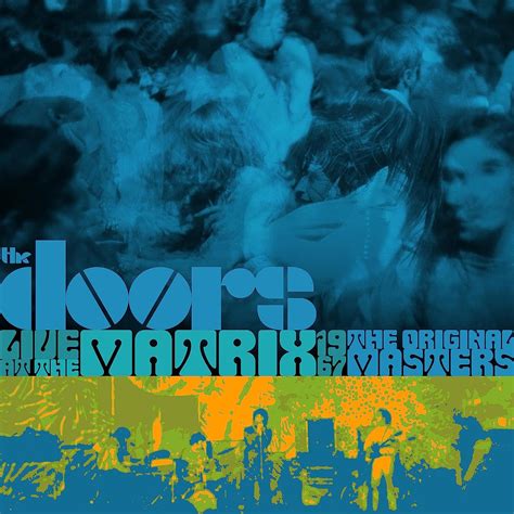 The Doors’ ‘Live at the Matrix’ Showcases the Band in 1967: Review - Best Classic Bands