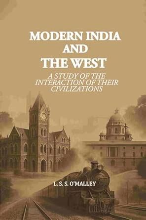 Amazon.in: Buy Modern India and the West: A Study of the Interaction of ...