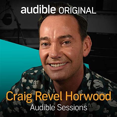 Craig Revel-Horwood: Audible Sessions: FREE Exclusive Interview (Audio ...