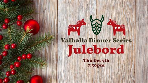 Valhalla Dinner Series Julebord, Skål Beer Hall, Medina, 7 December ...