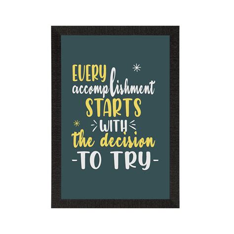 "Every Accomplishment" Motivational Quote Satin Matt Texture UV Art ...