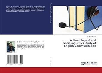 A Phonological and Sociolinguistics Study of English Communication : Dr ...