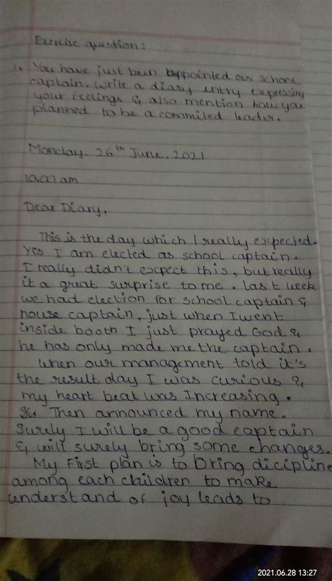 You have been recently appointed as the school captain. Write a diary ...
