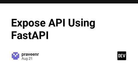 Image result for How to Expose a Code to Fast API