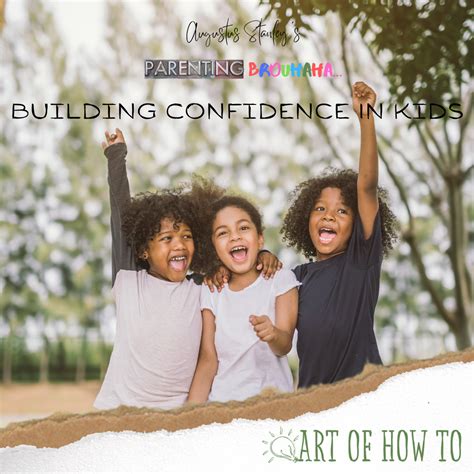 Building Confidence In Kids | Art of How To