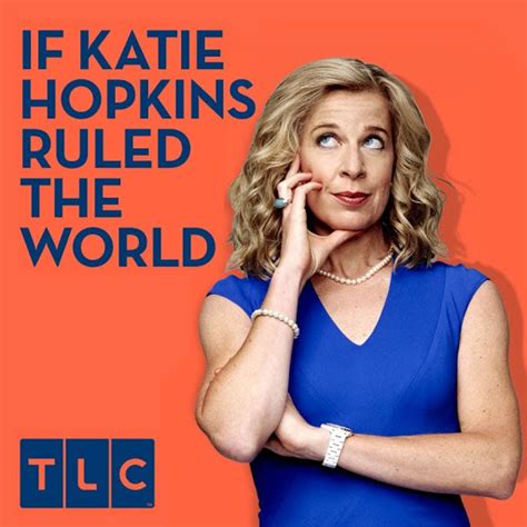 If Katie Hopkins Ruled The World – TV on Google Play