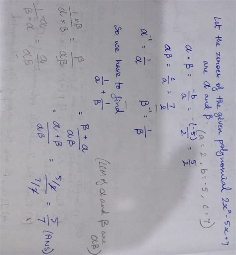 If alpha and beta are the zeros of the polynomial 2x^2-5x+7, then find ...