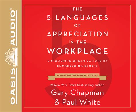 The 5 Languages of Appreciation in the Workplace (Library Edition): Empowering Organizations by ...